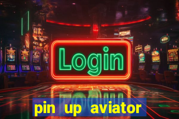 pin up aviator promo code